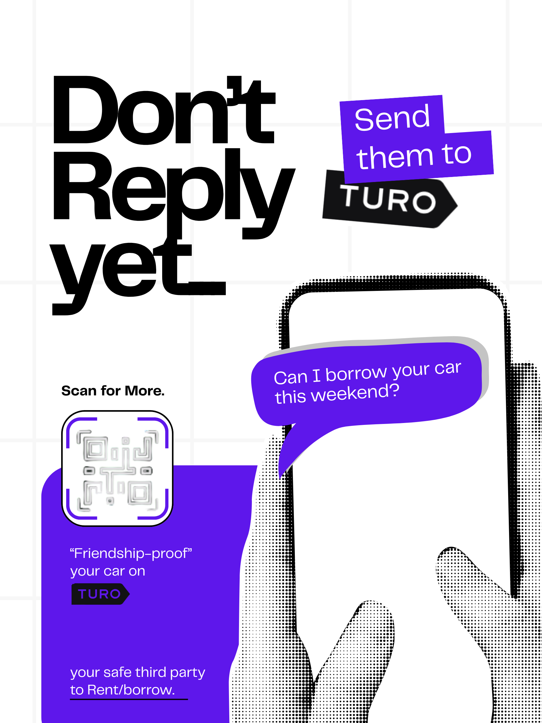 Don't Reply Yet — Turo U campaign poster